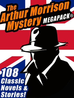 cover image of The Arthur Morrison Mystery